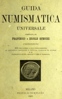 Gnecchi - 1886 - Universal numismatic reference (collections and collectors)